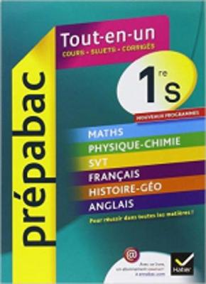Prepabac Tout-en-un: Toute La 1e S (Paperback)