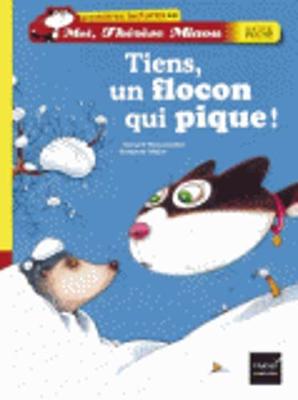 Tiens, UN Flocon Qui Pique ! (Paperback)