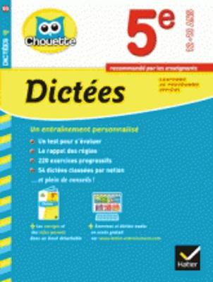 Collection Chouette - Francais: Dictees 5e (12-13 ans)