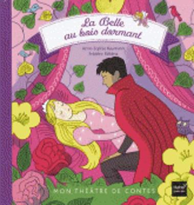 Mon theatre de contes: La Belle au bois dormant (Hardback)