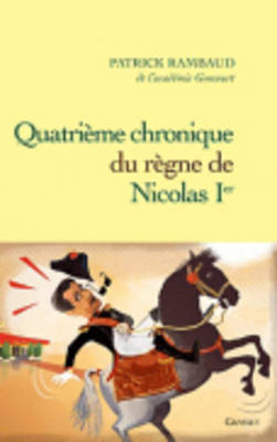 Quatrieme Chronique Du Regne De Nicolas I (Paperback)