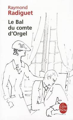 Le Bal Du Comte d'Orgel - Livre De Poche (Paperback)