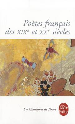 Poetes Francais DES 19 Eme (Paperback)