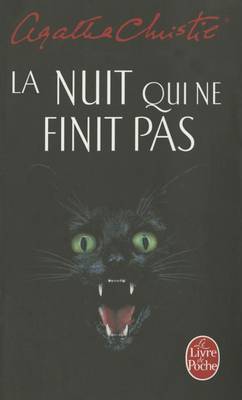 La nuit qui ne finit pas (Paperback)