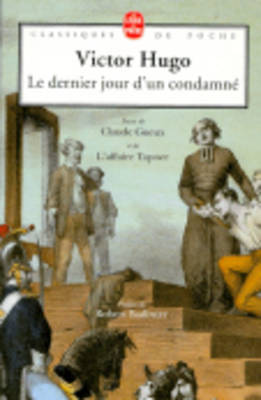 Le Dernier Jour d'UN Condamne (Paperback)