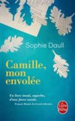 Camille, mon envolee (Paperback)
