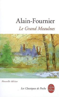 Librairie generale francaise Le Grand Meaulnes