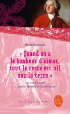 Quand on a Le Bonheur D'Aimer, Out Le Reste Est Vil Sur LA Terre (Paperback)