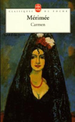 "Carmen" Et Autres Nouvelles - Le livre de poche: classiques (Paperback)