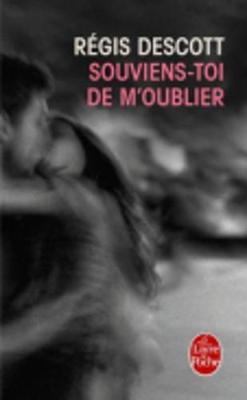 Souviens-toi de m'oublier (Paperback)
