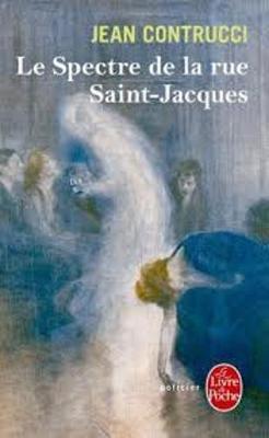 Le Spectre De La Rue Saint-Jaques (Paperback)