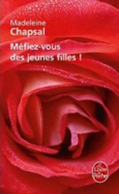 Mefiez-Vous DES Jeunes Filles ! (Paperback)