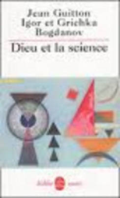 Dieu ET LA Science (Paperback)