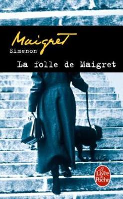 La folle de Maigret (Paperback)