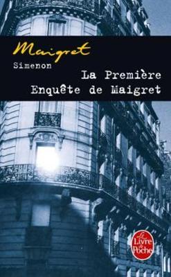 La premiere enquete de Maigret (Paperback)