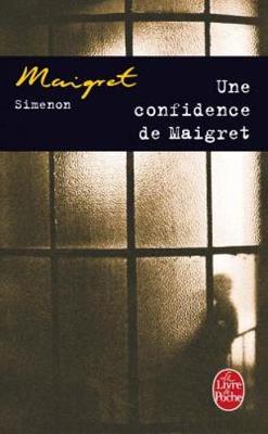 Une confidence de Maigret (Paperback)