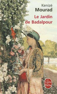 Le jardin de Badalpour (Paperback)