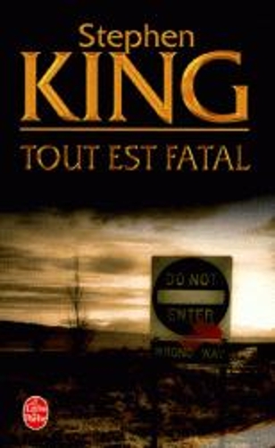 Tout Est Fatal (Paperback)