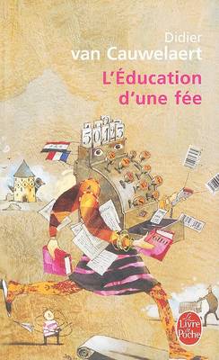 L'education d'une fee (Paperback)