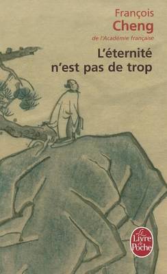 L'Eternite N'Est Pas De Trop (Paperback)