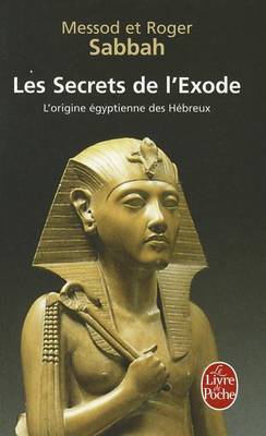 Les secrets de l'exode (Paperback)