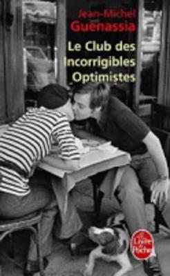 Le Club des incorrigibles optimistes (Paperback)