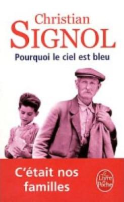 Pourquoi Le Ciel Est Bleu (Paperback)