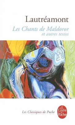 Les chants de Maldoror et autres oeuvres (Paperback)