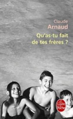 Qu'As-Tu Fait De Tes Freres ? (Paperback)