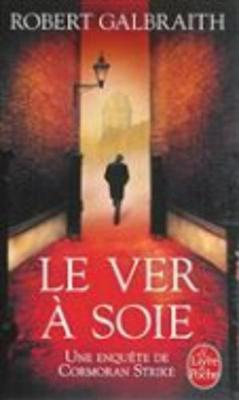 Le ver a soie (Paperback)