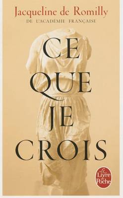 Ce Que Je Crois (Paperback)