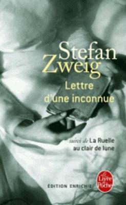 Lettre d'une inconnue. Suivi de La ruelle au clair de lune (Paperback)