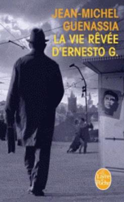 La vie revee d'Ernesto G. (Paperback)