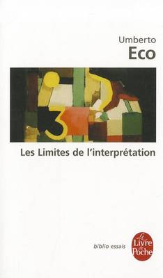Les limites de l'interpretation (Paperback)