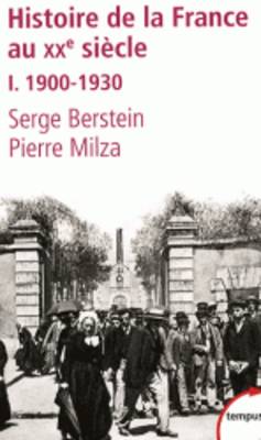 Histoire de la France au XXe siecle 1 - 1900-1930 (Paperback)