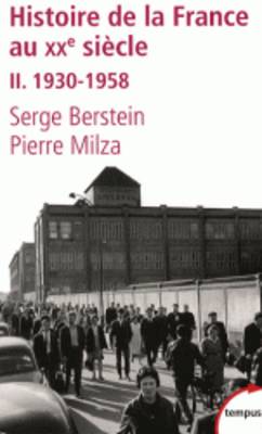 Histoire de la France au XXe siecle 2 - 1930-1958 (Paperback)