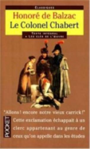 Classiques Abreges: Le Colonel Chabert (Paperback)