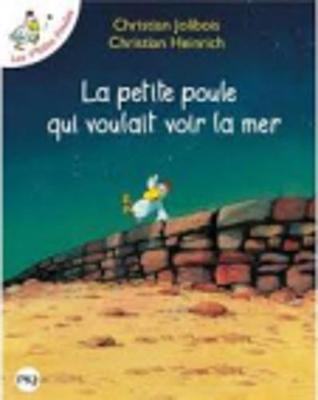 La Petite Poule Qui Voulait Voir LA Mer (Paperback)