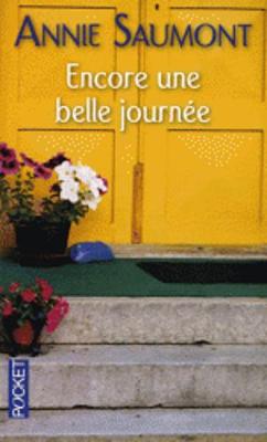 Encore une belle journee (Paperback)