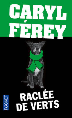 Raclee de verts (Paperback)