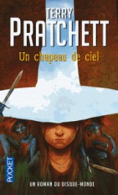 Un chapeau de ciel (Un roman du Disque-Monde) (Paperback)