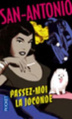 Passez-moi la Joconde (Paperback)