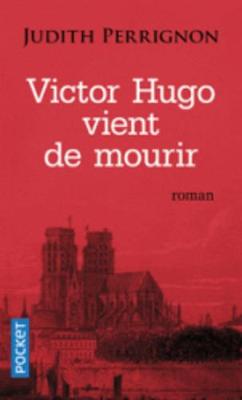 Victor Hugo vient de mourir (Paperback)