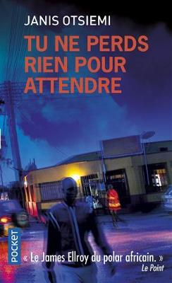 Tu ne perds rien pour attendre (Paperback)