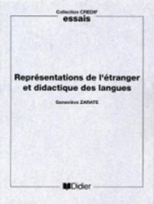 Representations De L'Etranger Et Didactique Des Langues (Paperback)