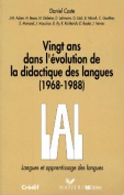 Langue ET Apprentissage DES Langues: Vingt Ans Dans L'Evolution De LA Didactique DES Langues (1968-1988) (Paperback)
