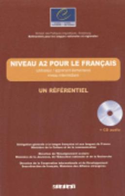Les referentiel: Niveau A2 Livre + CD