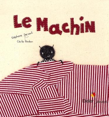 Le machin (Hardback)