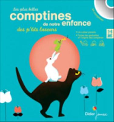 Les comptines des petits lascars: Les plus belles comptines de notre enfance des