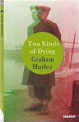 Two kinds of dying (Paperback)